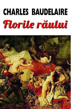 Florile raului - Charles Baudelaire