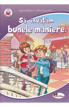 Sa invatam bunele maniere - Bojana Matijevic, Milica Jovanovic