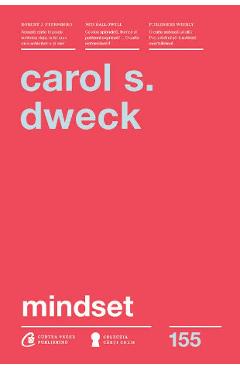 Mindset – Carol S. Dweck De La Libris.ro Carti Dezvoltare Personala 2023-11-29 3