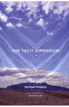Tacit Dimension - Michael Polanyi - Imagine 1