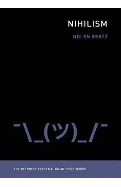 Nihilism - Nolen Gertz