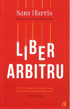 Liber arbitru - Sam Harris