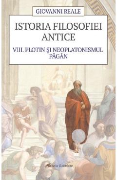 Istoria filosofiei antice Vol.8 - Giovanni Reale
