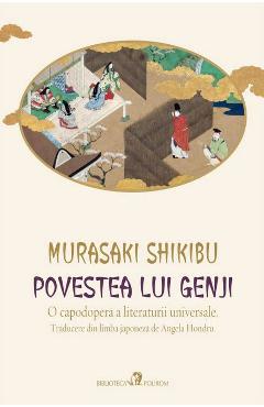 Povestea Lui Genji - Murasaki Shikibu