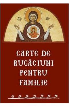 Carte de rugaciuni pentru familie