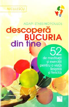 Descopera bucuria din tine – Agapi Stassinopoulos De La Libris.ro Carti Dezvoltare Personala 2023-06-10