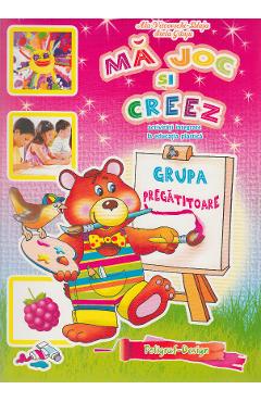 Ma joc si creez - Grupa pregatitoare 6-7 ani - DORINTA