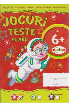 Jocuri. Teste. Silabe 6 Ani+ - Inesa Tautu