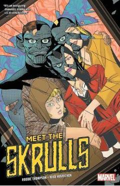 Meet The Skrulls - Robbie Thompson