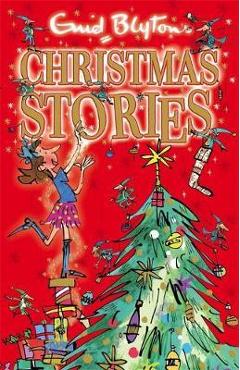 Enid Blyton\'s Christmas Stories - Enid Blyton