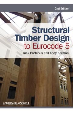 Structural Timber Design to Eurocode 5 - Jack Porteous