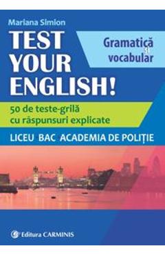 Test Your English! – Mariana Simion engleza