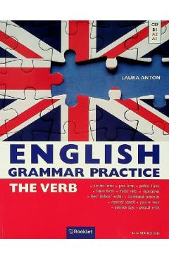 English Grammar Practice 2: The Verb - Laura Anton
