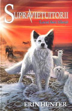 Supravietuitorii Vol.5: Lacul fara sfarsit - Erin Hunter