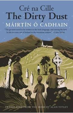 Dirty Dust - M�irt�n � Cadhain