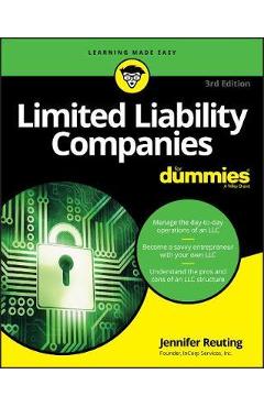Limited Liability Companies For Dummies - Jennifer Reuting