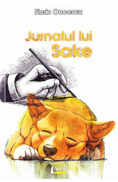 Jurnalul lui Sake - Florin Oncescu - LIMES
