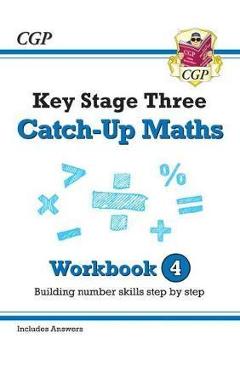 New KS3 Maths Catch-Up Workbook 4 (with Answers) -