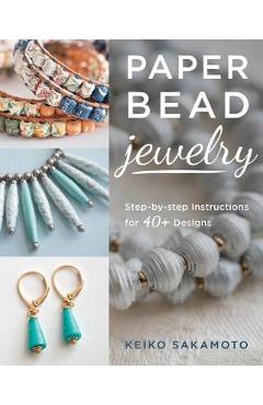 Paper Bead Jewelry - Keiko Sakamoto