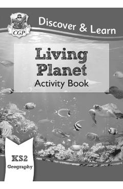 New KS2 Discover & Learn: Geography - Living Planet Activity -