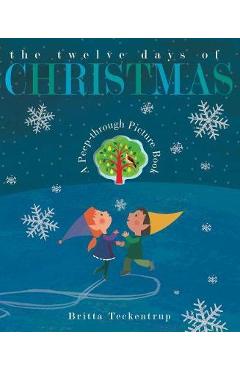Twelve Days of Christmas - Britta Teckentrup