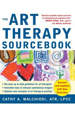 Art Therapy Sourcebook - Malchiodi