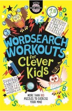 Wordsearch Workouts for Clever Kids - Gareth Moore