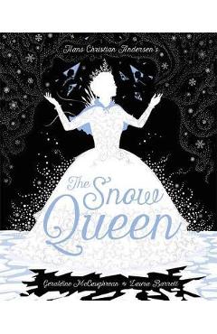 The Snow Queen - Geraldine McCaughrean