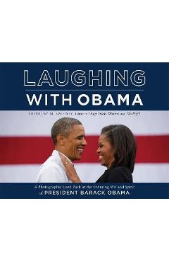 Laughing with Obama - M Sweeney