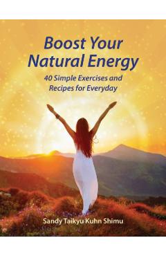Boost Your Natural Energy - Sandy Taikyu