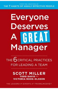 Everyone Deserves a Great Manager - Todd Davis
