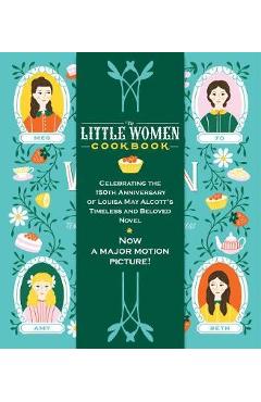 Little Women Cookbook - Wini Moranville