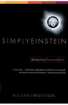 Simply Einstein - Richard Wolfson
