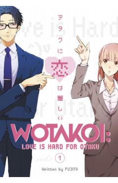 Wotakoi: Love is Hard for Otaku Vol.1 - Fujita