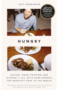 Hungry - Jeff Gordinier