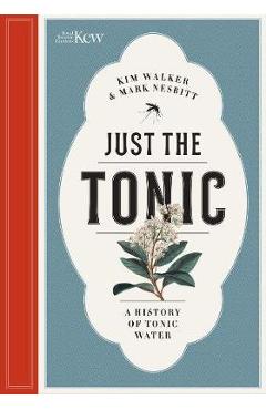 Just the Tonic - Kim Walker