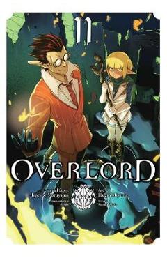 Overlord, Vol. 11 (manga) - Kugane Maruyama
