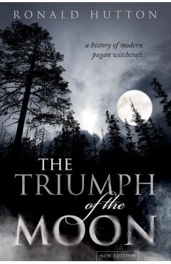 Triumph of the Moon - Ronald Hutton