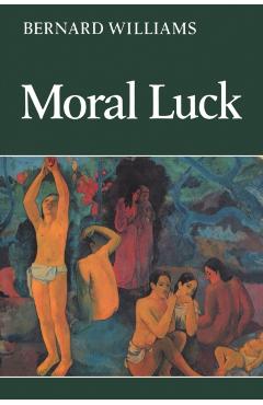 Moral Luck - Bernard Williams