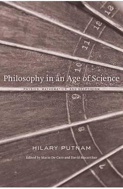 Philosophy in an Age of Science - Hilary Putnam