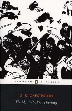 Man Who Was Thursday - G  K Chesterton