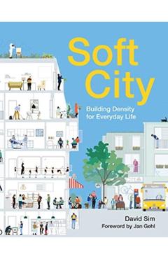 Soft City - David Sim