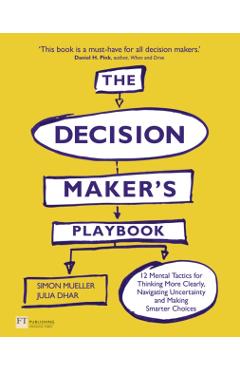 Decision Maker's Playbook - Simon Mueller