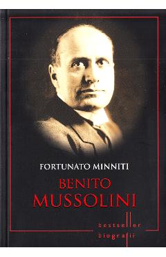 Benito Mussolini - Fortunato Minniti - LITERA