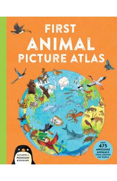 First Animal Picture Atlas - Deborah Chancellor