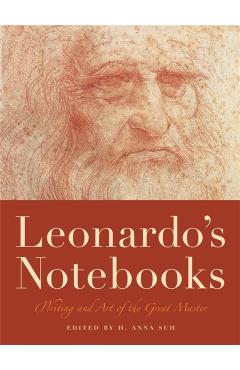 Leonardo's Notebooks - H Anna Suh