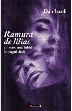 Ramura de liliac - Dan Iacob - EIKON