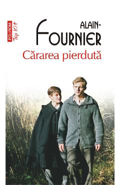 eBook Cararea pierduta - Alain Fournier