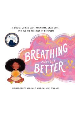 Breathing Makes It Better - Christopher Willard