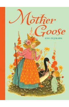 Mother Goose - Gyo Fujikawa